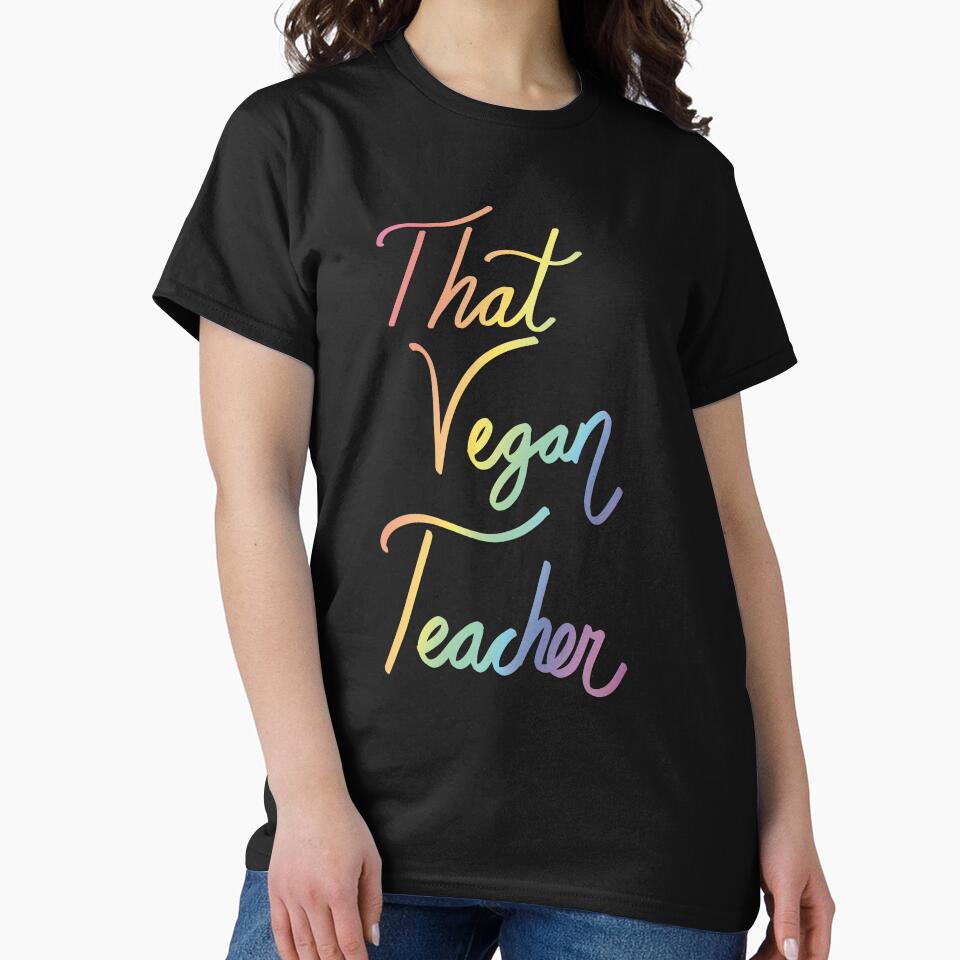 That Vegan Teacher by ToriaScarlett T-Shirts, Hoodie, Sweatshirt | BlankRebels.com (Image 2)
