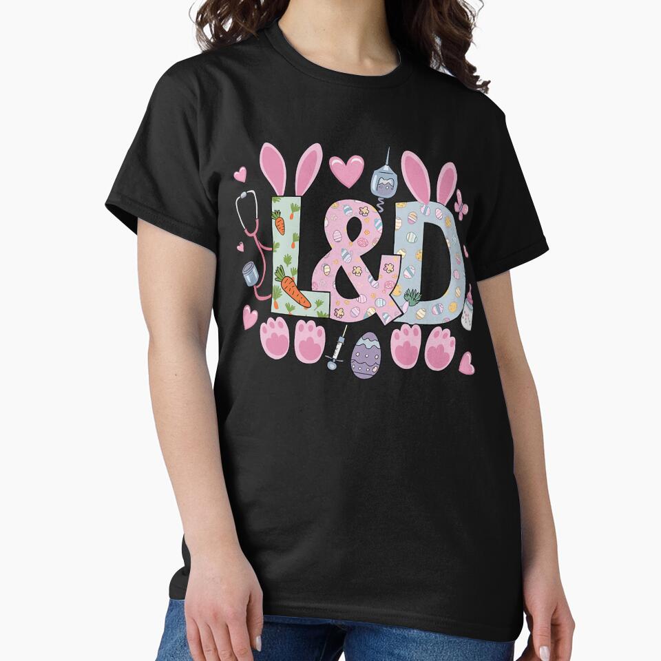 Cute L&D Labor and Delivery Nurse Easter Bunny Eggs Spring by laurelrhodes T-Shirts, Hoodie, Sweatshirt (Image 2)