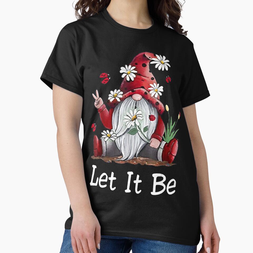 Hippie Let It Be Gnome by JefferySturgill T-Shirts, Hoodie, Sweatshirt | BlankRebels.com (Image 2)