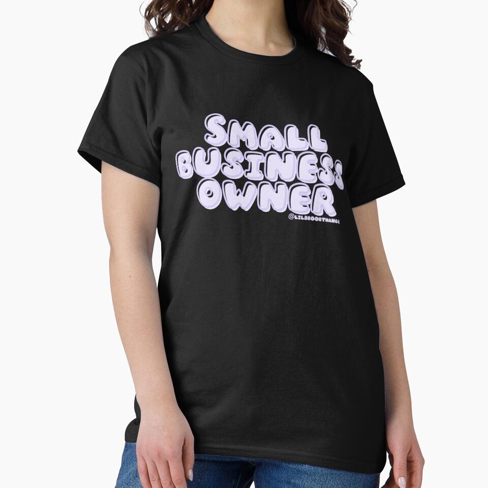 Small business owner. 9a | @lilsboobthangs by lilsboobthangs T-Shirts, Hoodie, Sweatshirt | BlankRebels.com (Image 2)