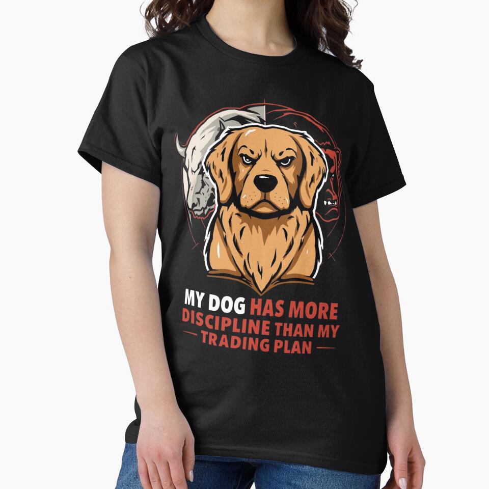 My Dog Has More Discipline Than My Trading Plan – Funny Trader Dog Shirt by Kovrika Hoodie, Sweatshirt (Image 2)