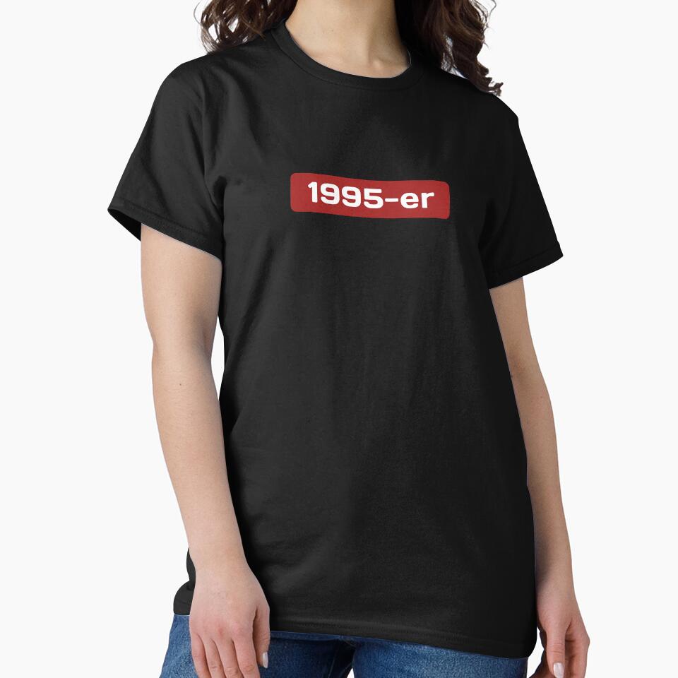1995, 1995-er, Birthday by MelanieMerches T-Shirts, Hoodie, Sweatshirt | BlankRebels.com (Image 2)