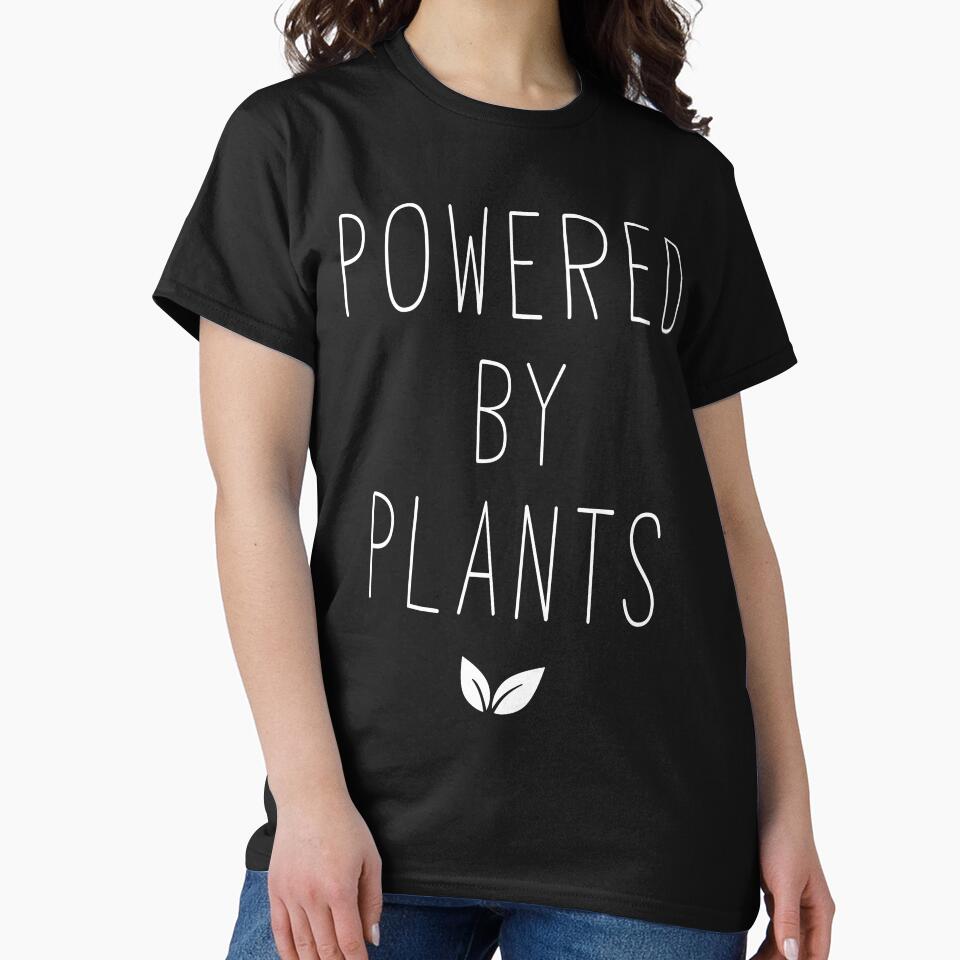 Powered by plants T Shirt by BestShop2010 Hoodie, Sweatshirt | BlankRebels.com (Image 2)