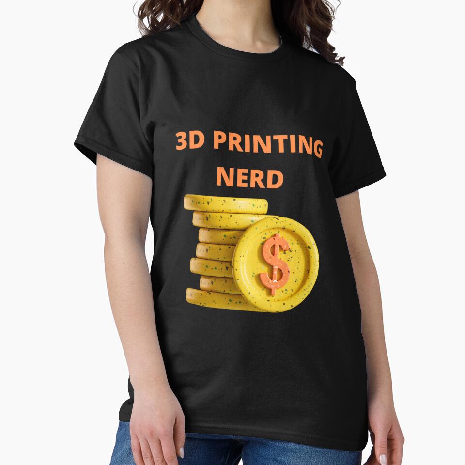 3D PRINTING NERD BITCOIN MINER by sobriowslen T-Shirts, Hoodie, Sweatshirt | BlankRebels.com (Image 2)