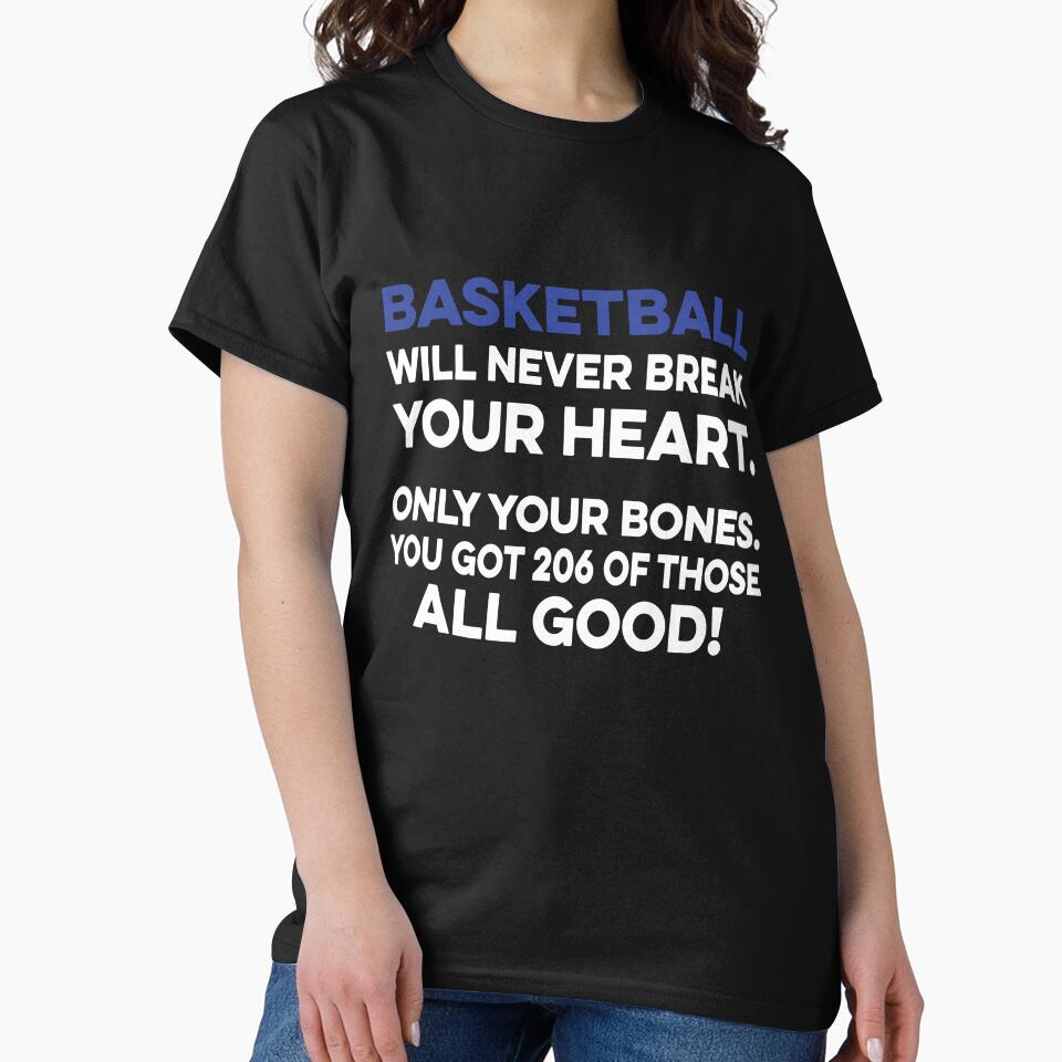 Basketball Will Never Break your Heart by TendyTees T-Shirts, Hoodie, Sweatshirt | BlankRebels.com (Image 2)