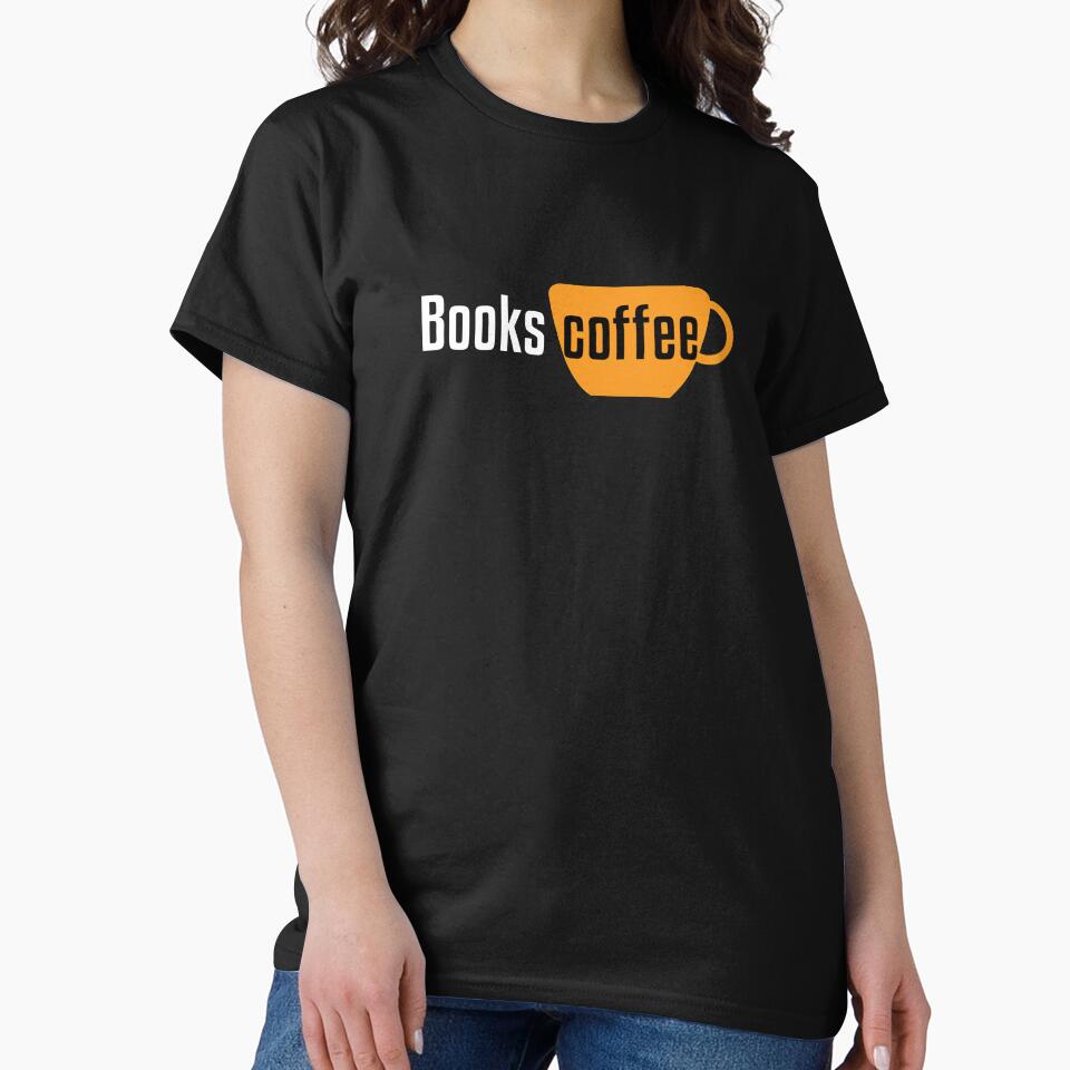 Books And Coffee by Shop signer T-Shirts, Hoodie, Sweatshirt | BlankRebels.com (Image 2)