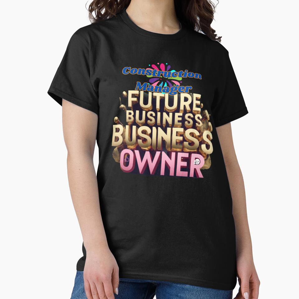 CONSTRUCTION MANAGER FUTURE BUSINESS OWNER, MOM, DAD, GIFT, PYJAMAS by carlos crane T-Shirts, Hoodie, Sweatshirt (Image 2)
