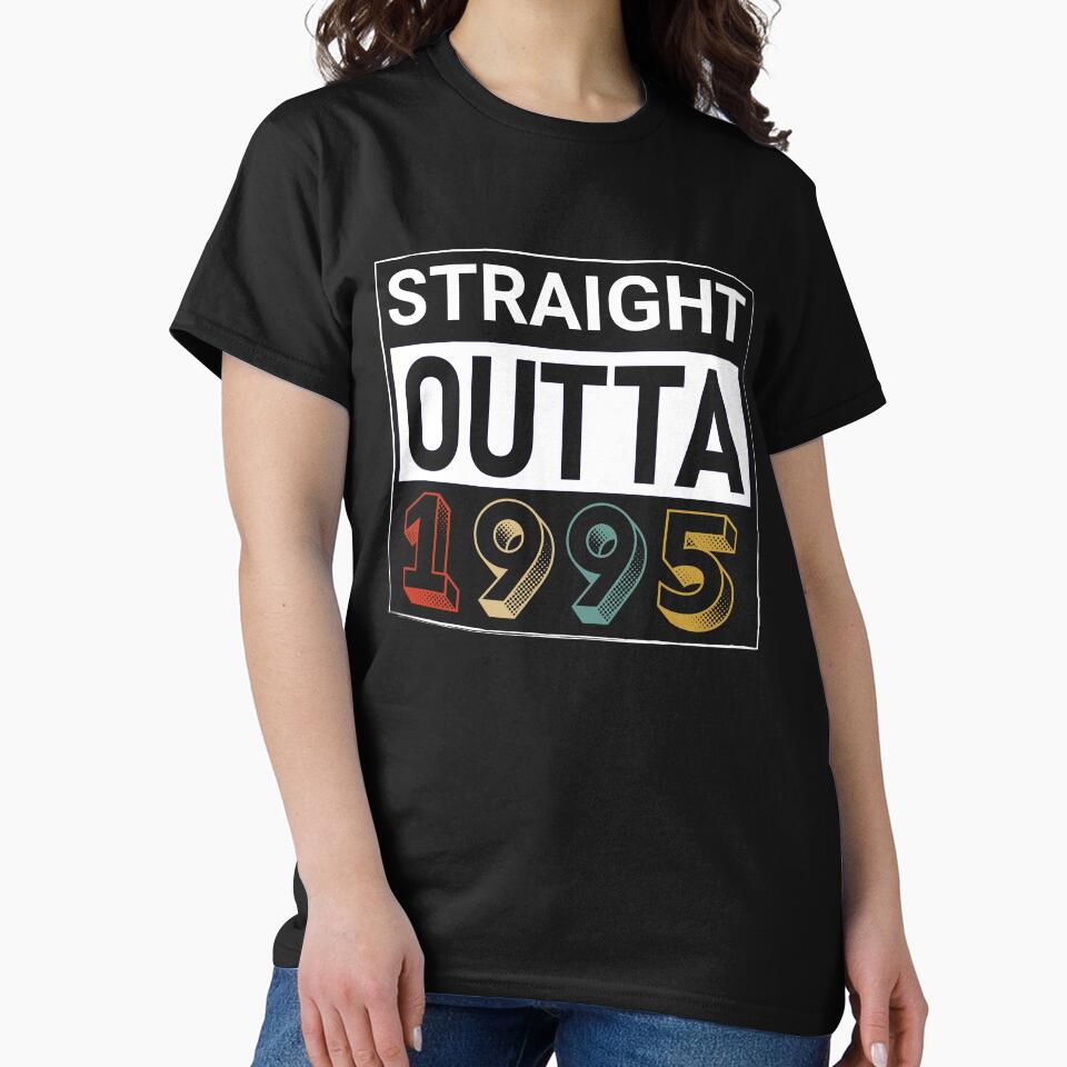 Straight Outta 1995 Birthday by IntegrityDesign T-Shirts, Hoodie, Sweatshirt | BlankRebels.com (Image 2)