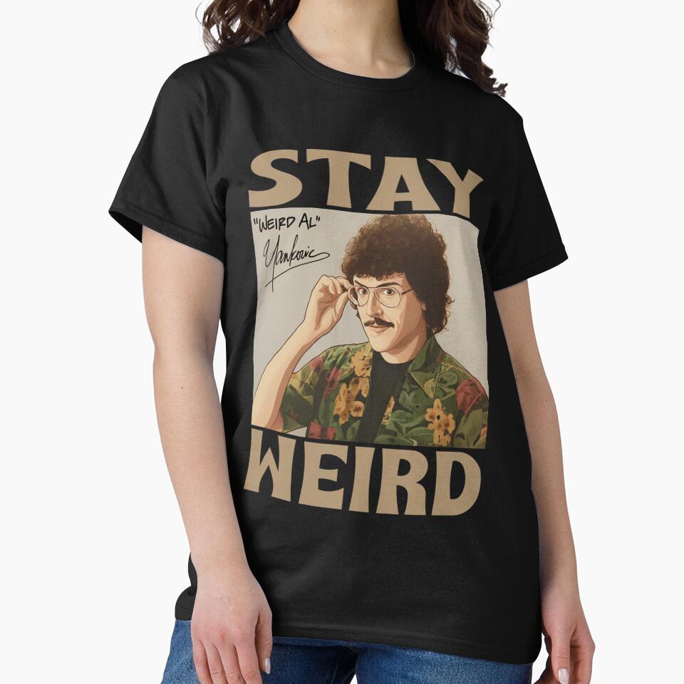 Stay Weird - Weird Al Yankovic by SkokHormuth T-Shirts, Hoodie, Sweatshirt | BlankRebels.com (Image 2)