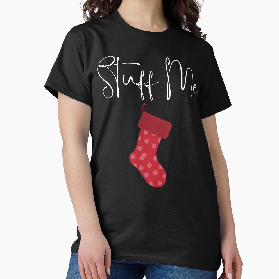 Christmas Humor. Rude, Offensive, Inappropriate Christmas Card. Stuff Me, Christmas Stocking by That Cheeky Tee... (Image 2)