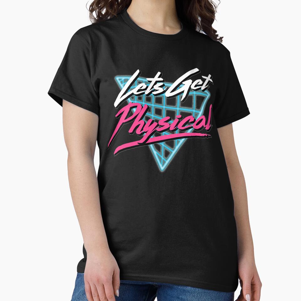Lets Get Physical Workout Gym Tee Totally Rad Retro 80'S by ZacharyMarcus