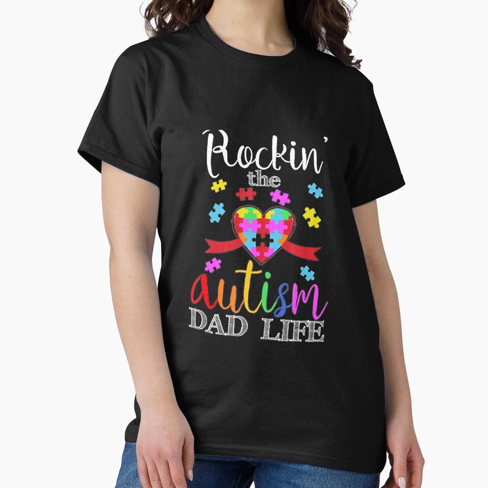 Autism Awareness Rockin The Autism Dad Life by momecreative T-Shirts, Hoodie, Sweatshirt | BlankRebels.com (Image 2)