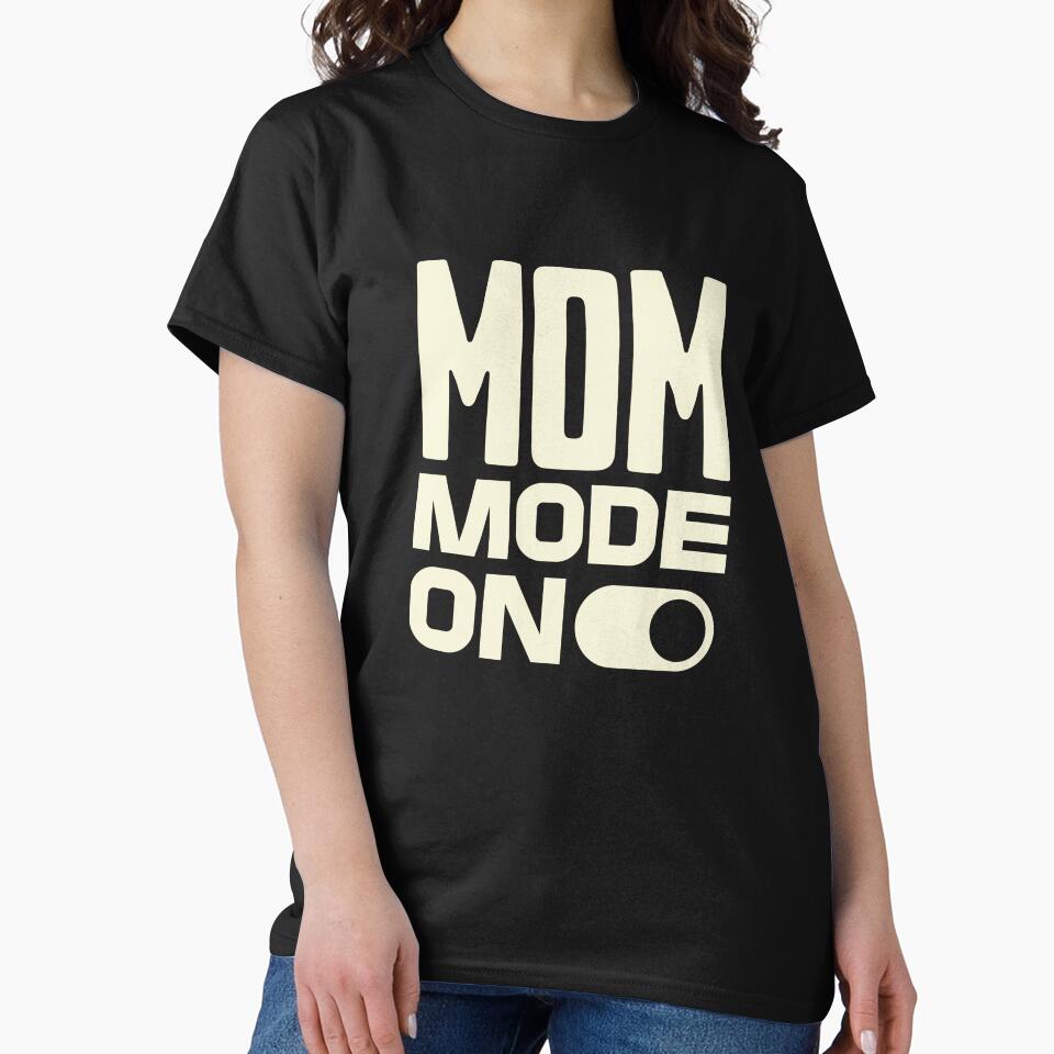 Mom Mode On by SimplyAnika T-Shirts, Hoodie, Sweatshirt | BlankRebels.com (Image 2)