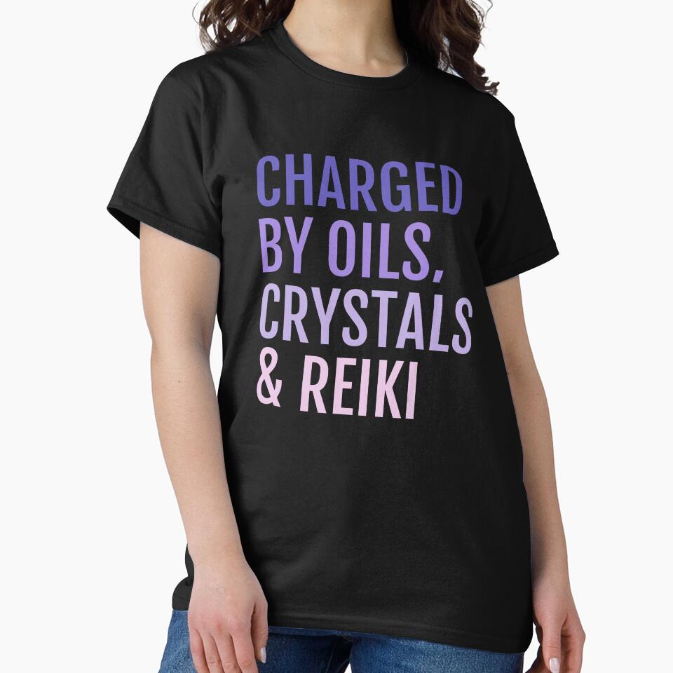 Charged by Oils, Crystals & Reiki Spiritual Healer by JackCurtis1991 T-Shirts, Hoodie, Sweatshirt | BlankRebels.com (Image 2)