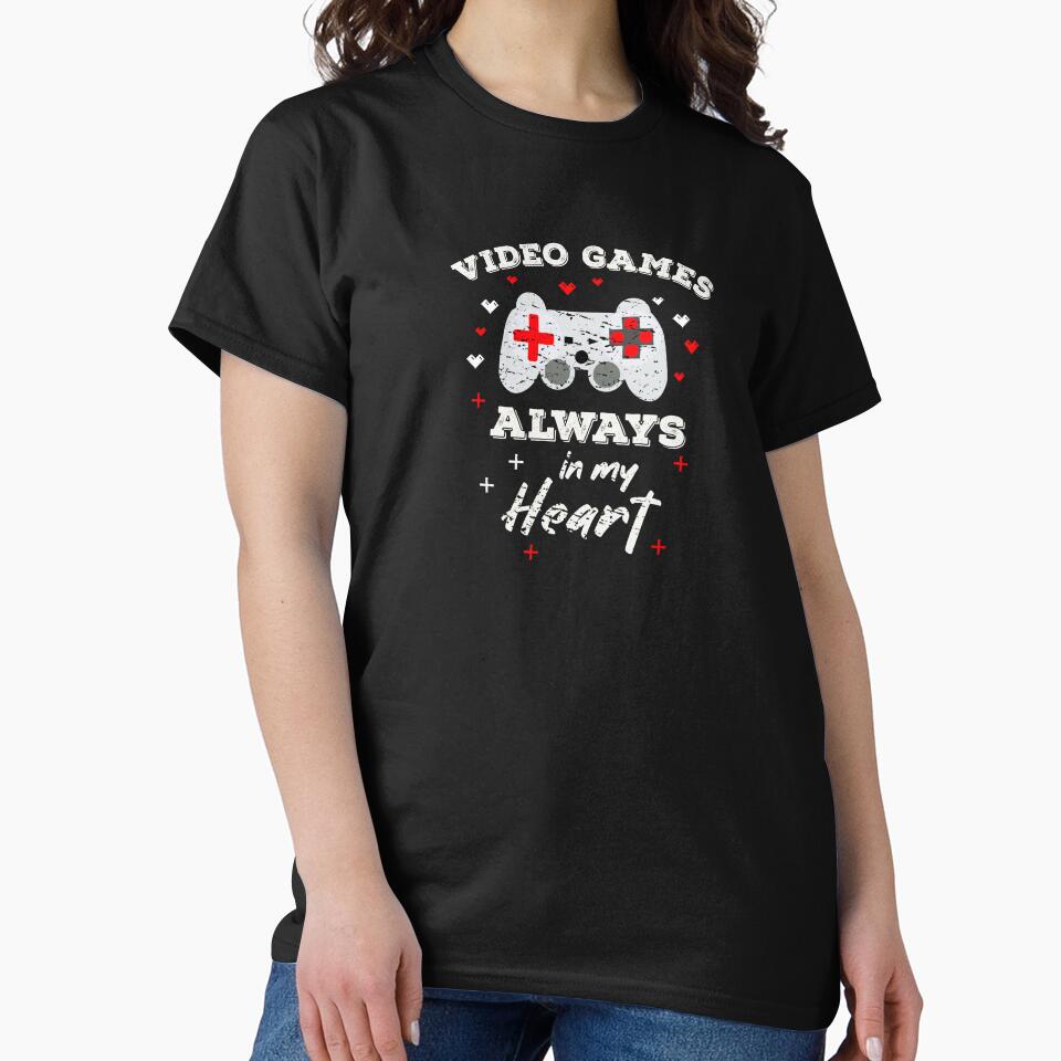 Video Games Always In My Heart Gamer Funny Video Gamer Gift by FunSilly T-Shirts, Hoodie, Sweatshirt (Image 2)