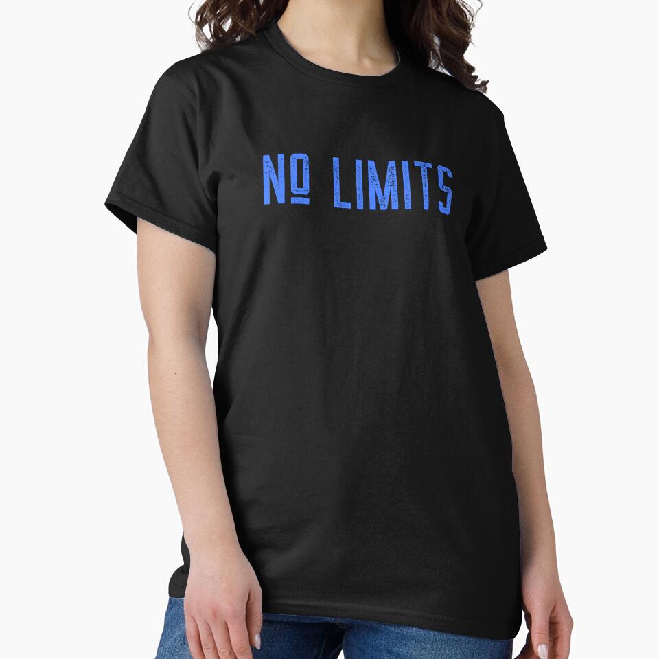 No Limits by Boardwalkmerch T-Shirts, Hoodie, Sweatshirt | BlankRebels.com (Image 2)