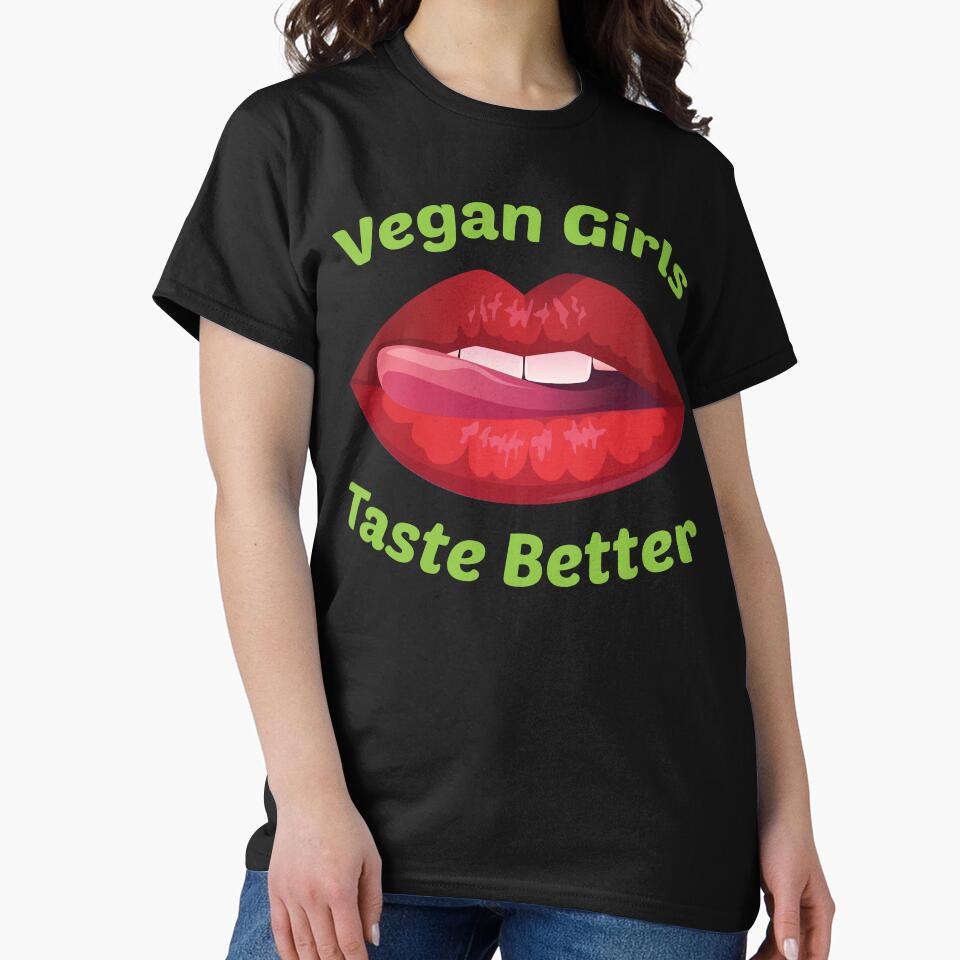 Vegan girls taste better T Shirt by BestShop2010 Hoodie, Sweatshirt | BlankRebels.com (Image 2)