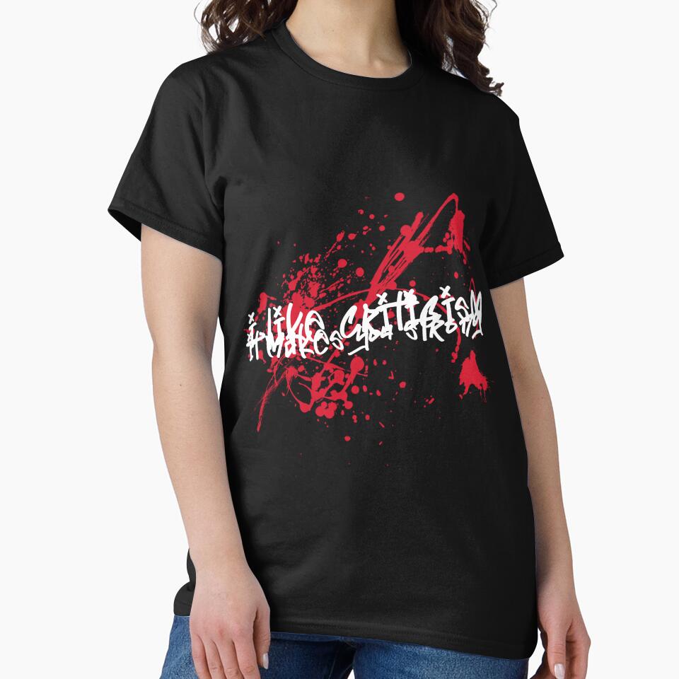 I like criticism if makes you strong by sreckov-desig T-Shirts, Hoodie, Sweatshirt | BlankRebels.com (Image 2)