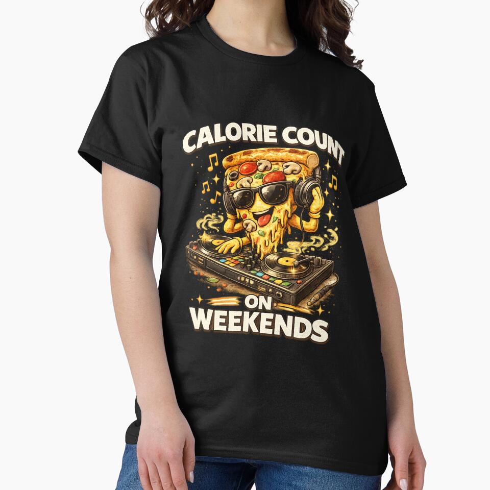 Calories count on weekends design by TAMBUGH T-Shirts, Hoodie, Sweatshirt | BlankRebels.com (Image 2)