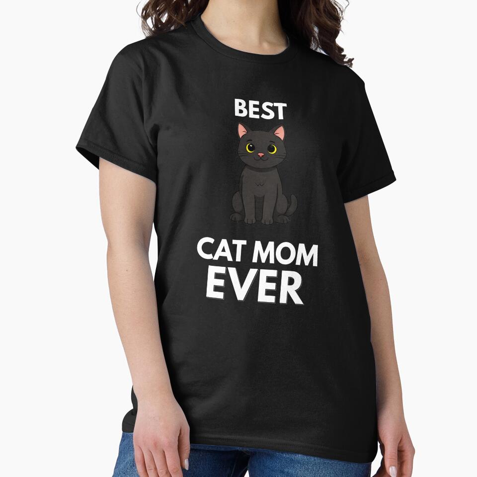 Best Cat Mom Ever Cute Black Cat Gift by LucaVibeBrand T-Shirts, Hoodie, Sweatshirt | BlankRebels.com (Image 2)
