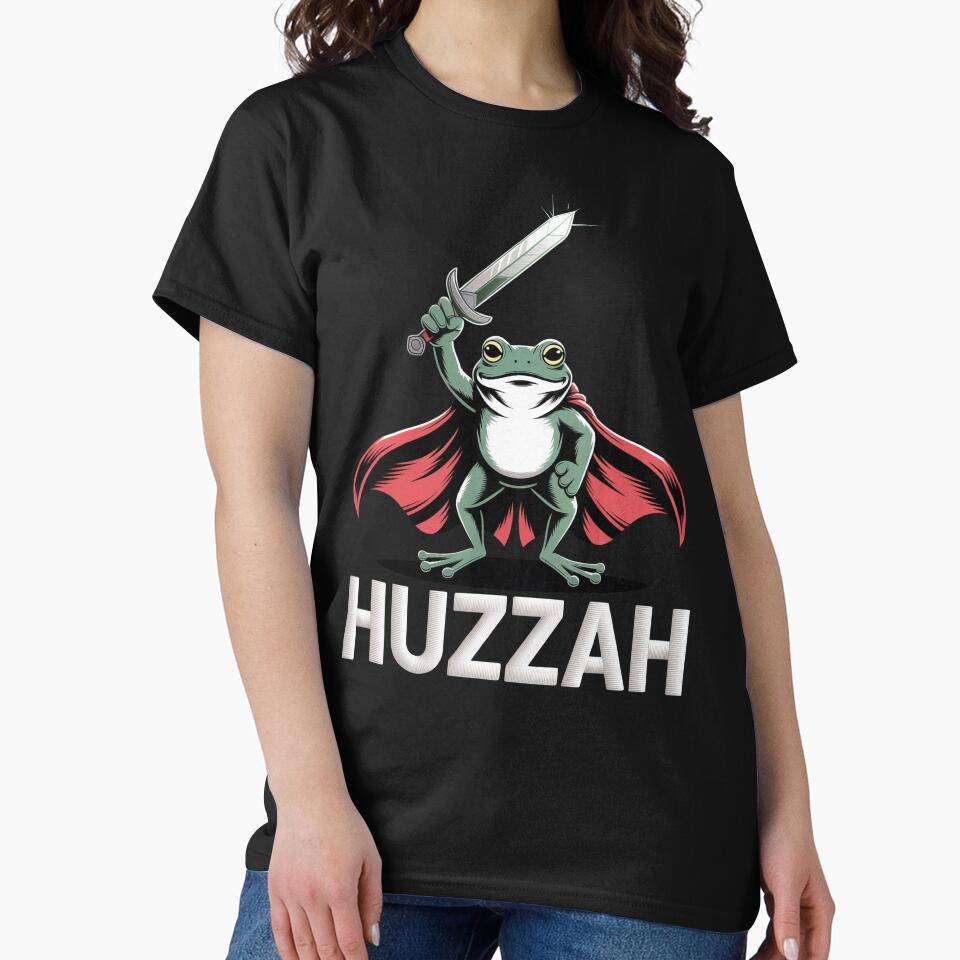 Huzzah Frog Knight Funny Sword Meme Quote T-Shirts, Hoodie, Sweatshirt