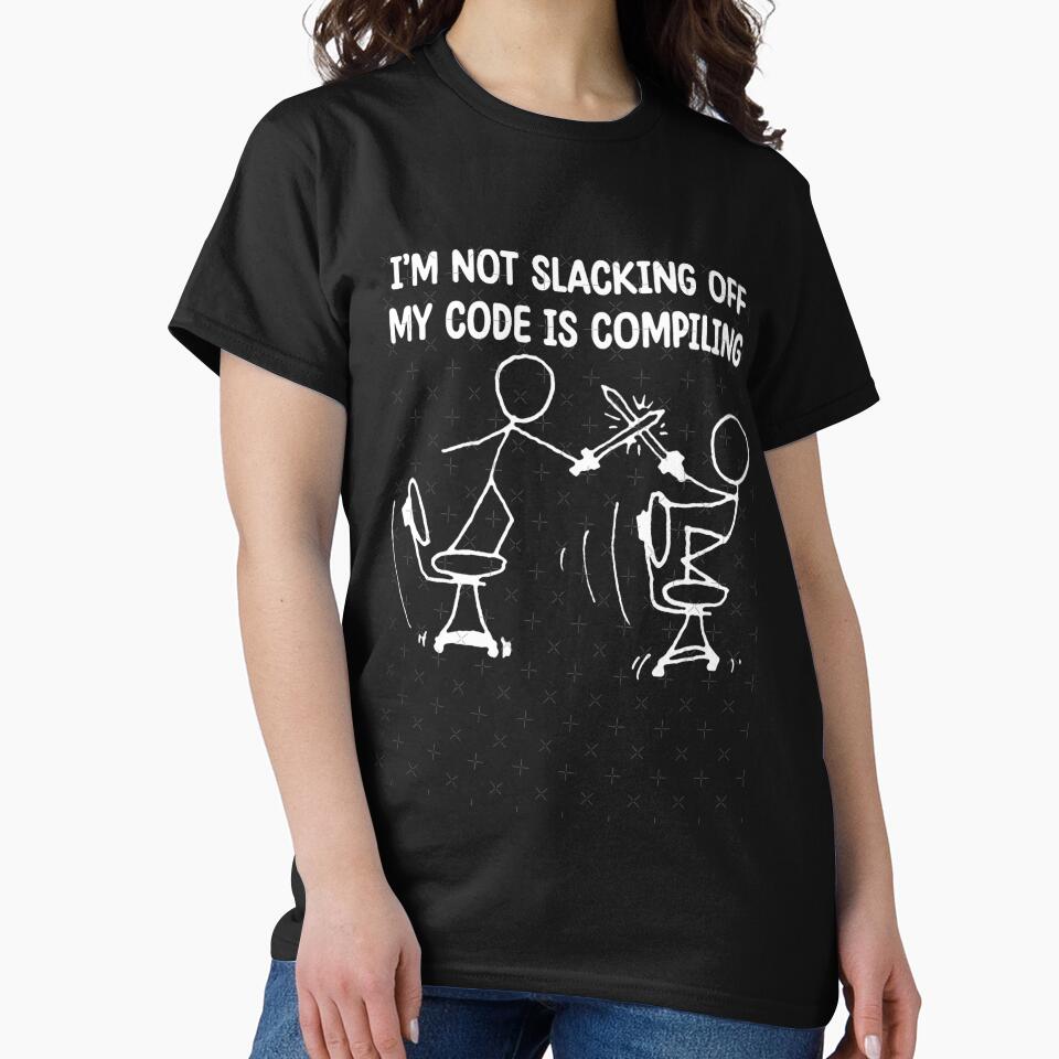 xkcd ,i_m not slacking off by AustinJacobsh T-Shirts, Hoodie, Sweatshirt | BlankRebels.com (Image 2)