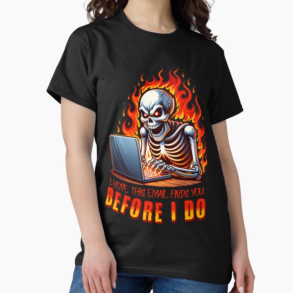 I hope this email finds you by onemoremask T-Shirts, Hoodie, Sweatshirt | BlankRebels.com (Image 2)