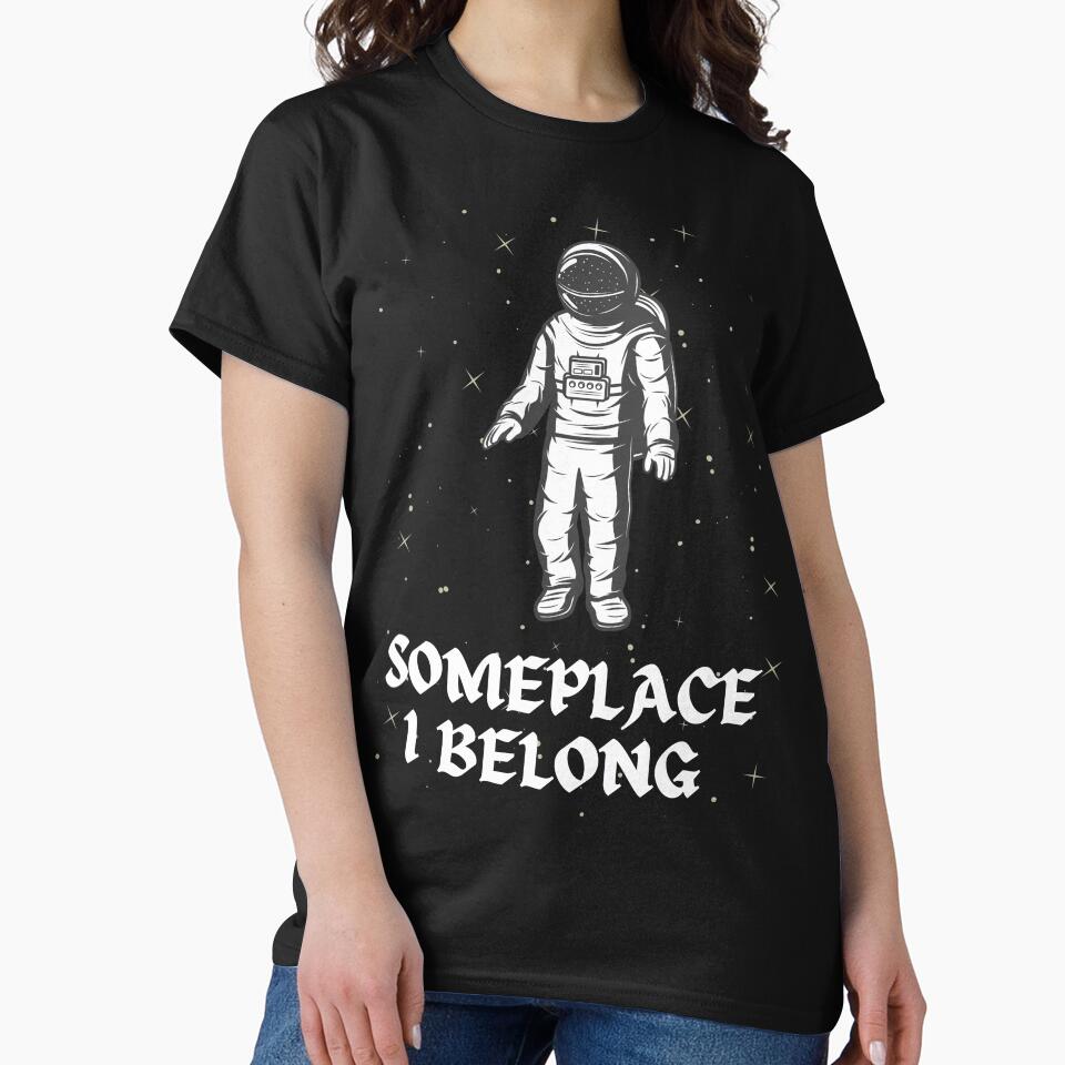 SOMEPLACE I BELONG by MJ96-PRO T-Shirts, Hoodie, Sweatshirt | BlankRebels.com (Image 2)