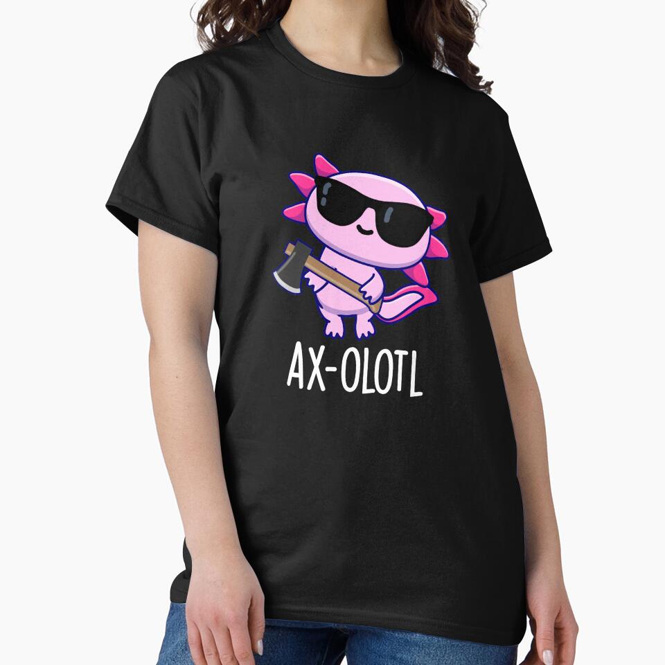 Ax-olotl Funny Animal Axolotl Puns (Dark BG) by punnybone T-Shirts, Hoodie, Sweatshirt | BlankRebels.com (Image 2)