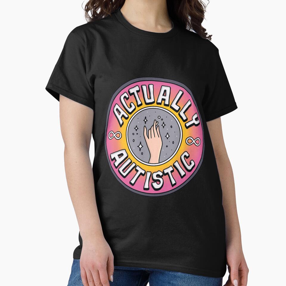 Actually Autistic by hoiurara T-Shirts, Hoodie, Sweatshirt | BlankRebels.com (Image 2)