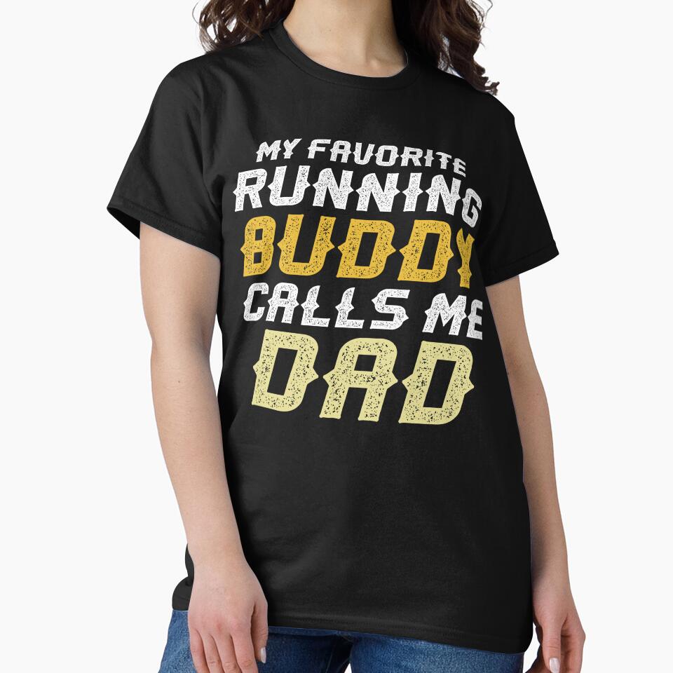 Running Buddy Dad by PatternFeed8 T-Shirts, Hoodie, Sweatshirt | BlankRebels.com (Image 2)