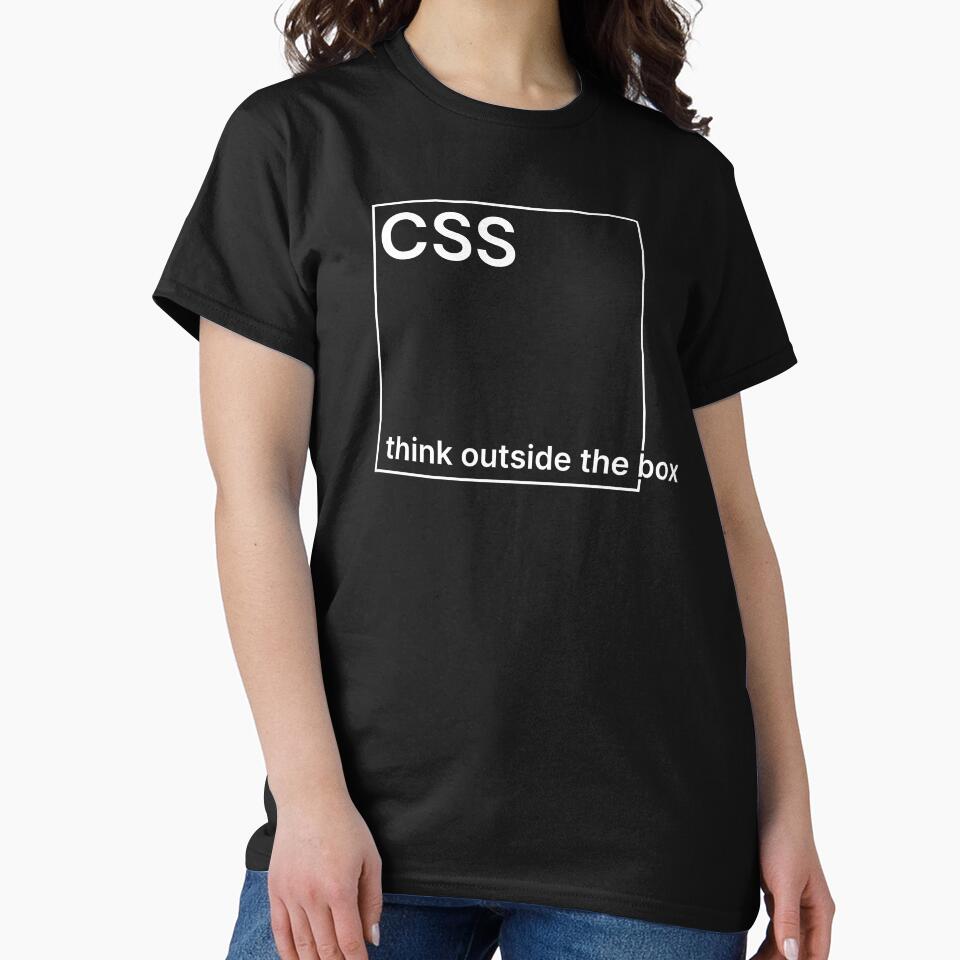 CSS - Think Outside the Box (White Text) by TeePlusPlus
