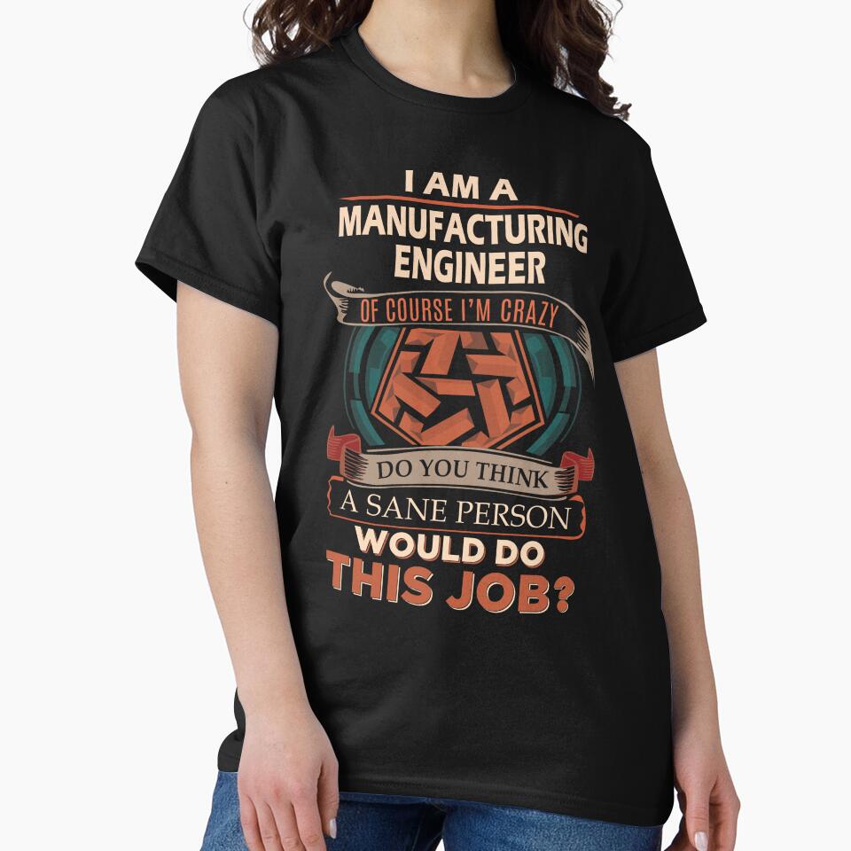 Manufacturing Engineer by aqnkkalw83 T-Shirts, Hoodie, Sweatshirt | BlankRebels.com (Image 2)