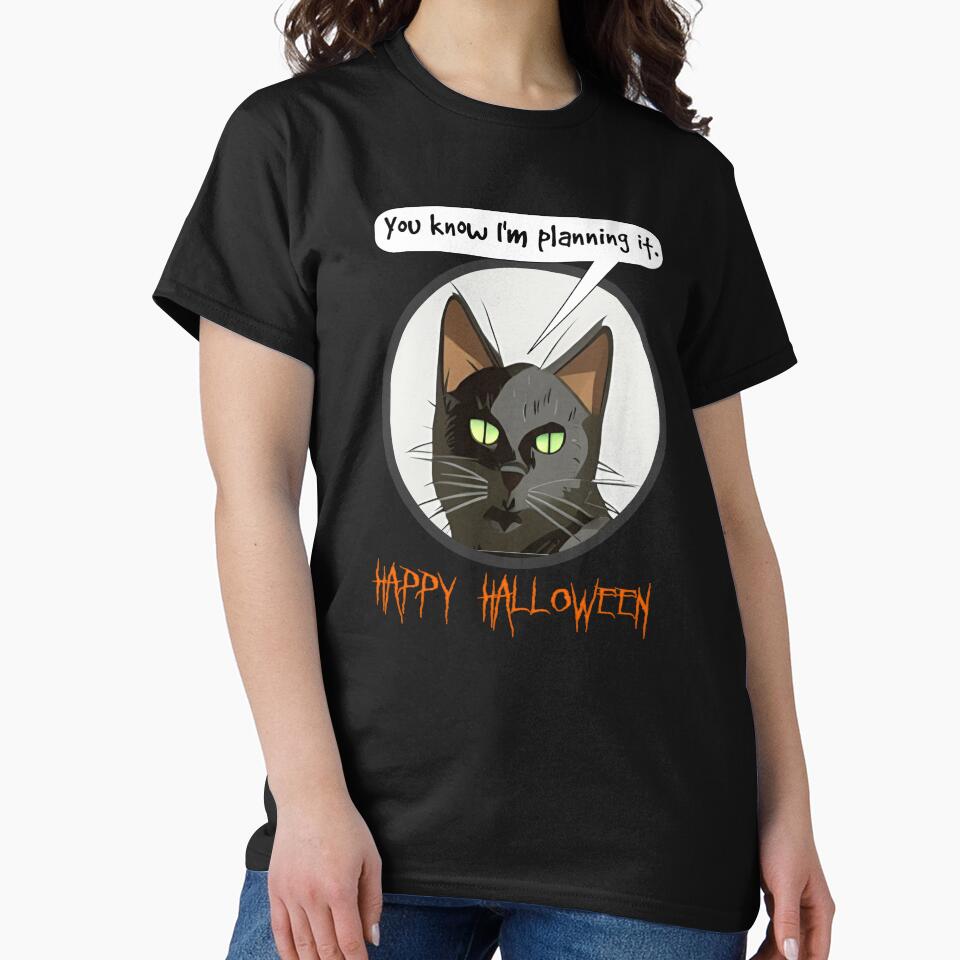 You Know I'm Planning It Cat by HalloweenThings T-Shirts, Hoodie, Sweatshirt | BlankRebels.com (Image 2)