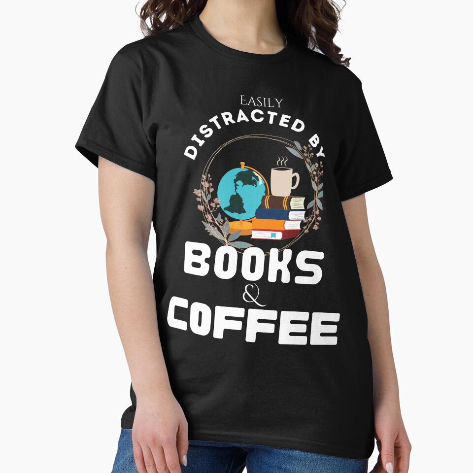 Easily distracted by books and coffee by vidyaroul T-Shirts, Hoodie, Sweatshirt | BlankRebels.com (Image 2)