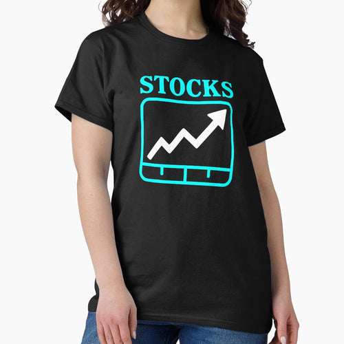 "Stocks" Funny Simple Bullish Chart Graphic Humor by LuveeTuffCo T-Shirts, Hoodie, Sweatshirt | BlankRebels.com (Image 2)
