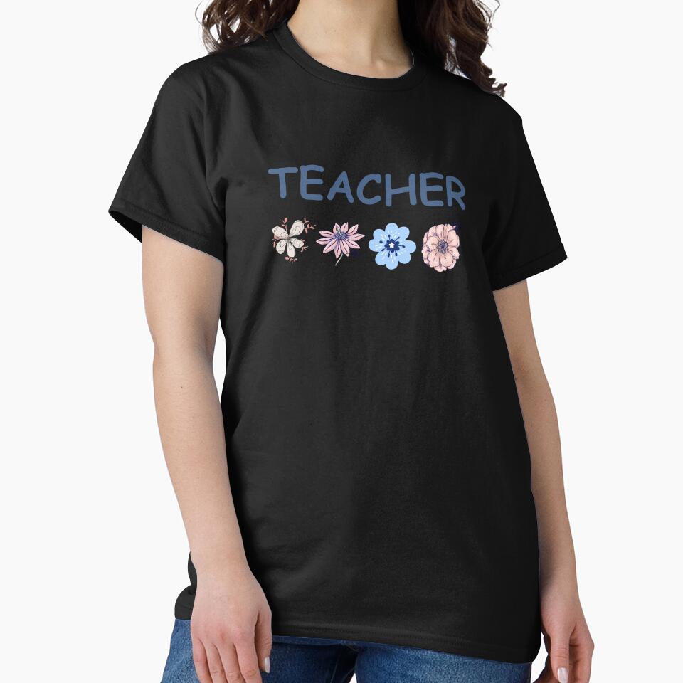 Teacher Appreciation week: flower by Ka819 T-Shirts, Hoodie, Sweatshirt | BlankRebels.com (Image 2)