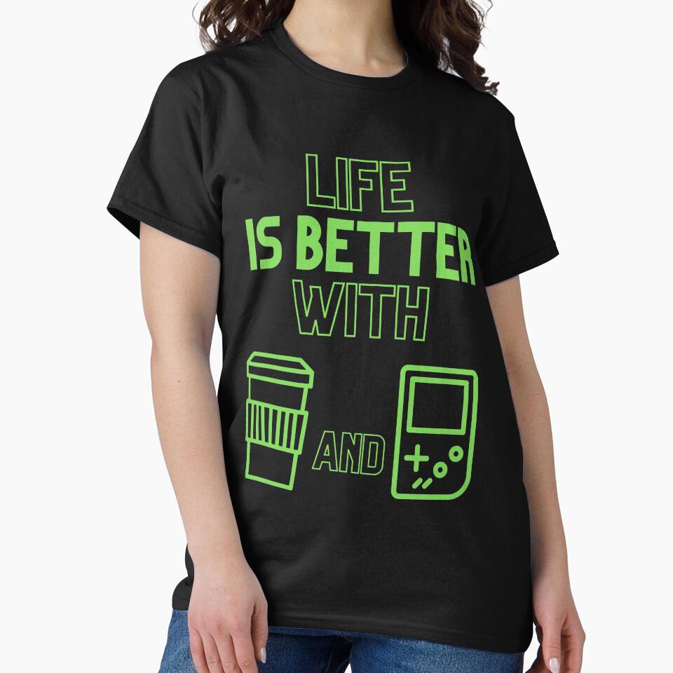 Life Is Better Coffee Gaming T-Shirts, Hoodie, Sweatshirt