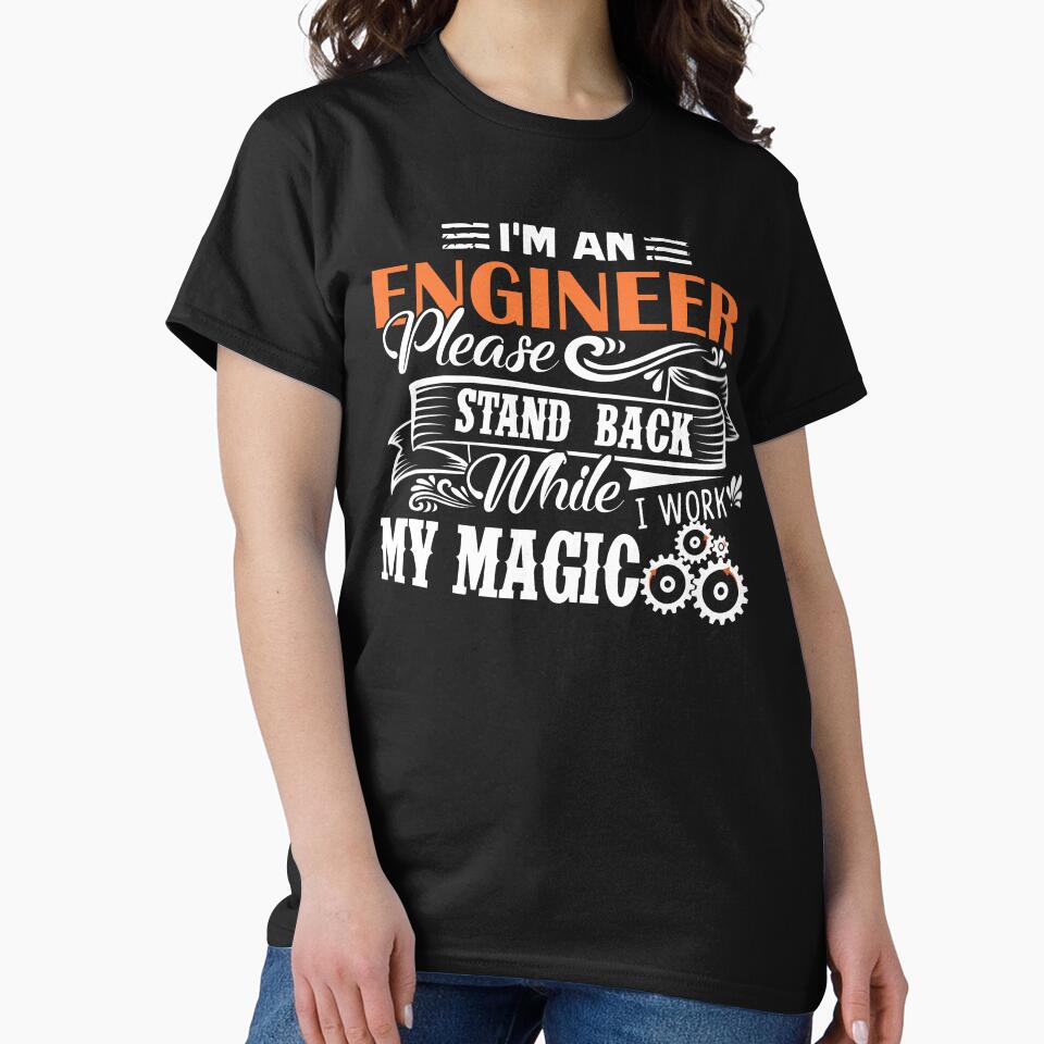 Engineer - I Am An Engineer by UnknownArtistt T-Shirts, Hoodie, Sweatshirt | BlankRebels.com (Image 2)
