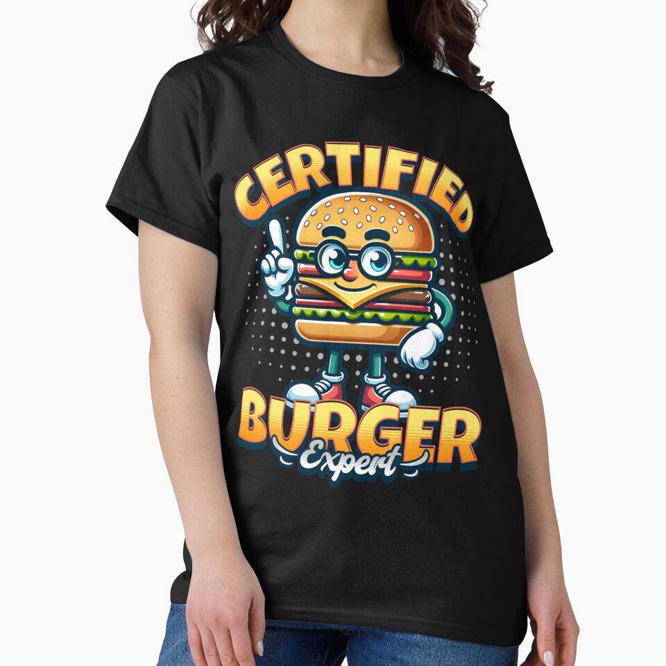 Certified Burger Expert! by Studio Bankai T-Shirts, Hoodie, Sweatshirt | BlankRebels.com (Image 2)