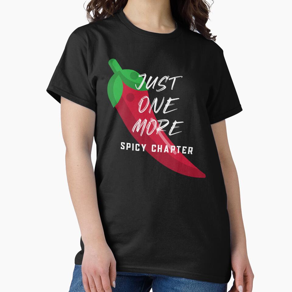 Just One More Just One Spicy Chapter Spicy Reader by Eric’s Creative Corner T-Shirts, Hoodie, Sweatshirt (Image 2)