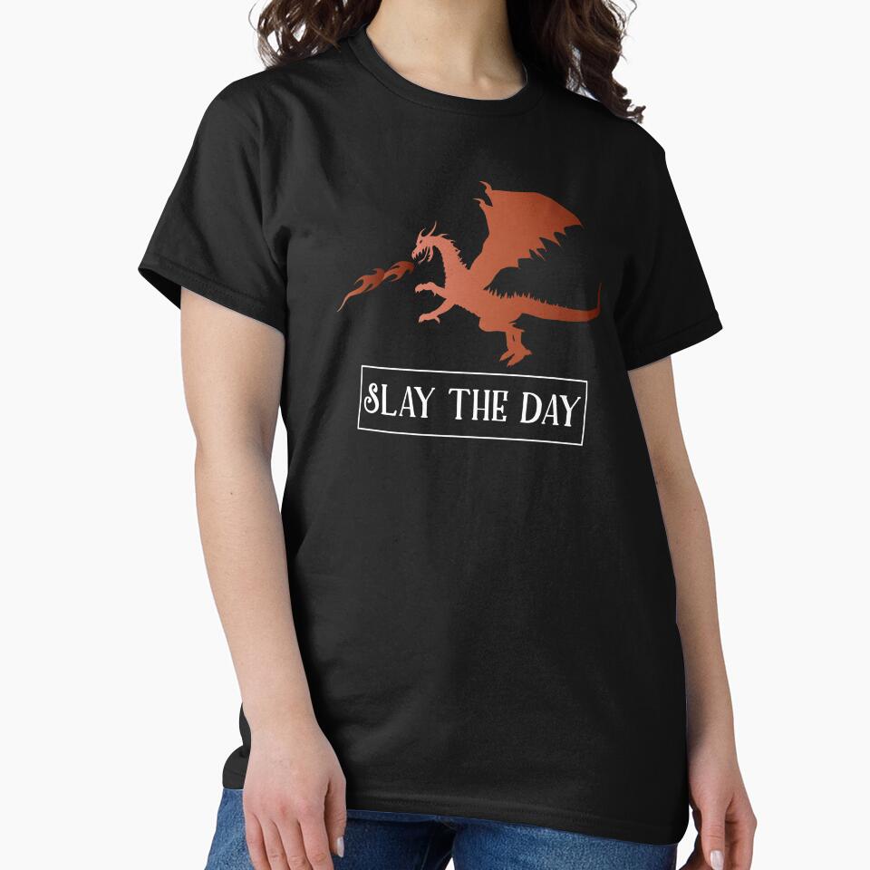 Slay The Day by teegear T-Shirts, Hoodie, Sweatshirt | BlankRebels.com (Image 2)