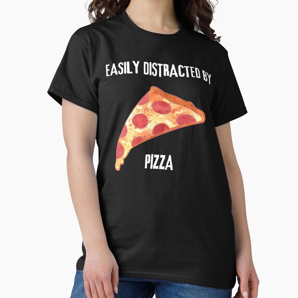 Easily Distracted By Pizza by DesignByJMc T-Shirts, Hoodie, Sweatshirt | BlankRebels.com (Image 2)