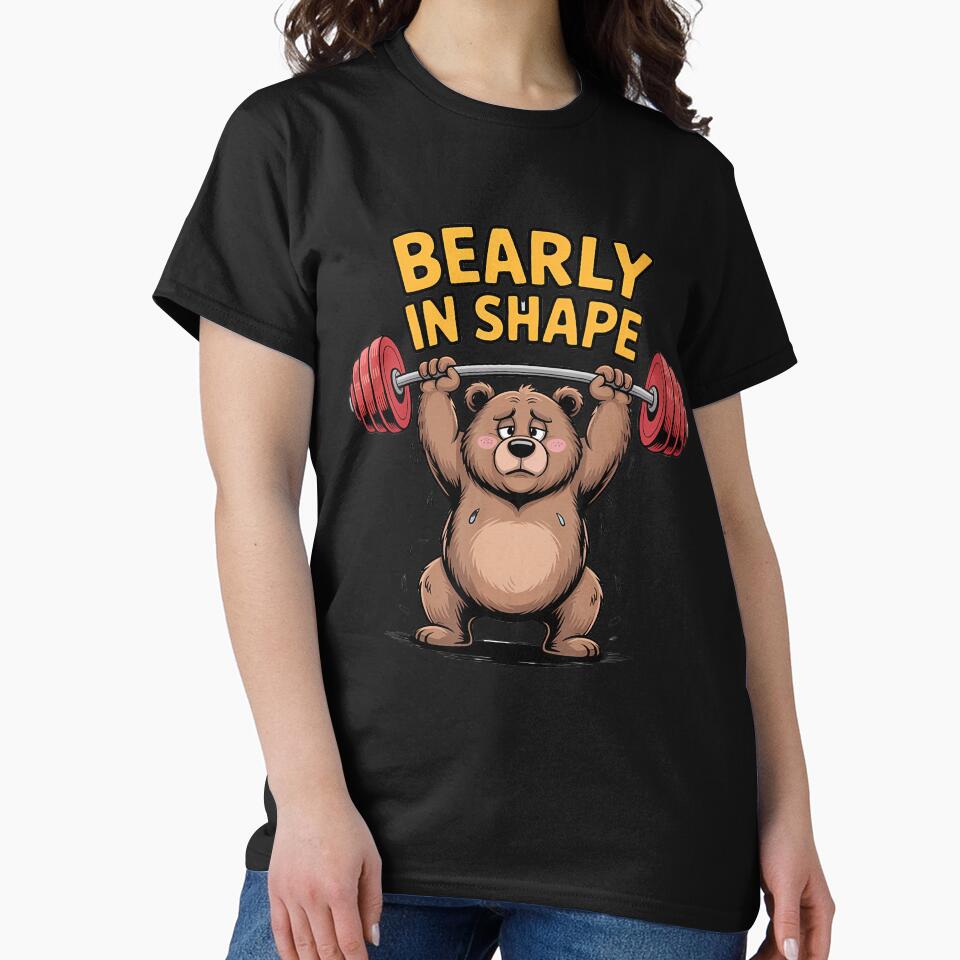 Bearly Shape Funny Weightlifting Bear Gym Workout Fitness T-Shirts, Hoodie, Sweatshirt