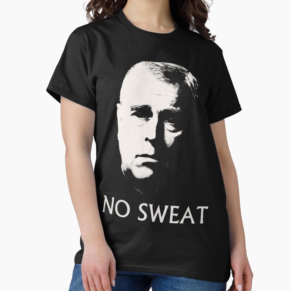 Prince Andrew - NO SWEAT by cromwellkeys