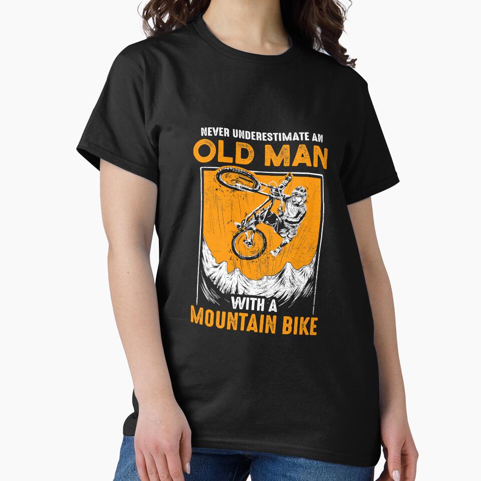 Never Underestimate Old Mountainbiker by BundlerVq T-Shirts, Hoodie, Sweatshirt | BlankRebels.com (Image 2)