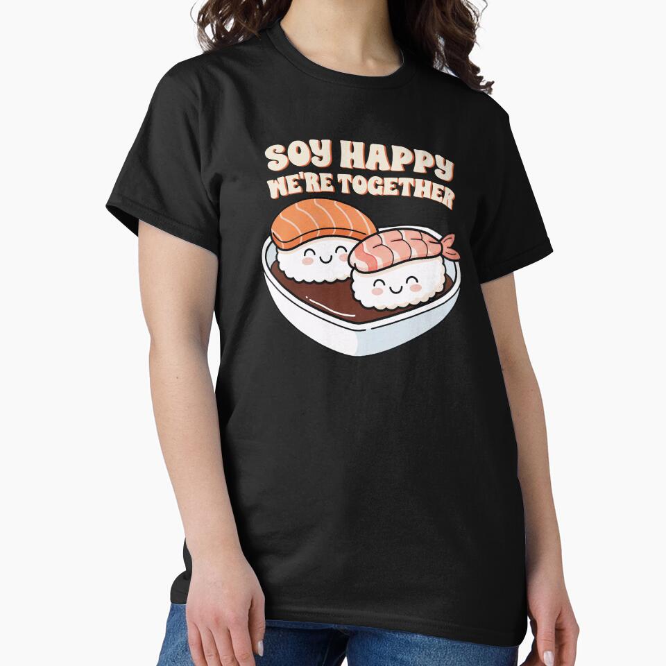 Soy Happy We Are Together - Cute Retro Sushi Valentine by LinaValearte T-Shirts, Hoodie, Sweatshirt (Image 2)