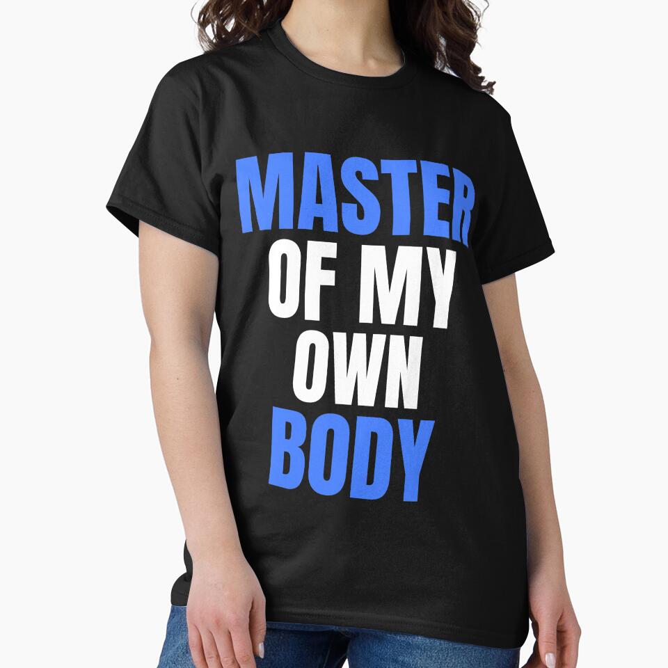 Master Of My Own Body by GymMotivation T-Shirts, Hoodie, Sweatshirt | BlankRebels.com (Image 2)