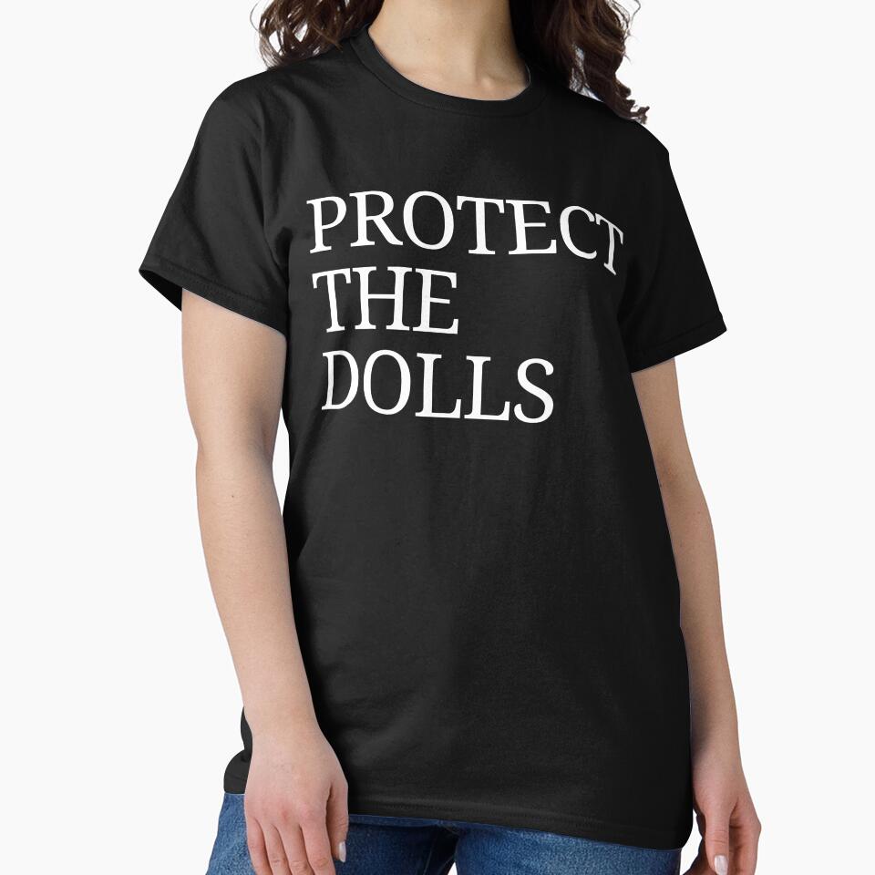 Protect The Dolls - Bold Feminist & Trans Rights Statement by rewingjadeArt T-Shirts, Hoodie, Sweatshirt (Image 2)