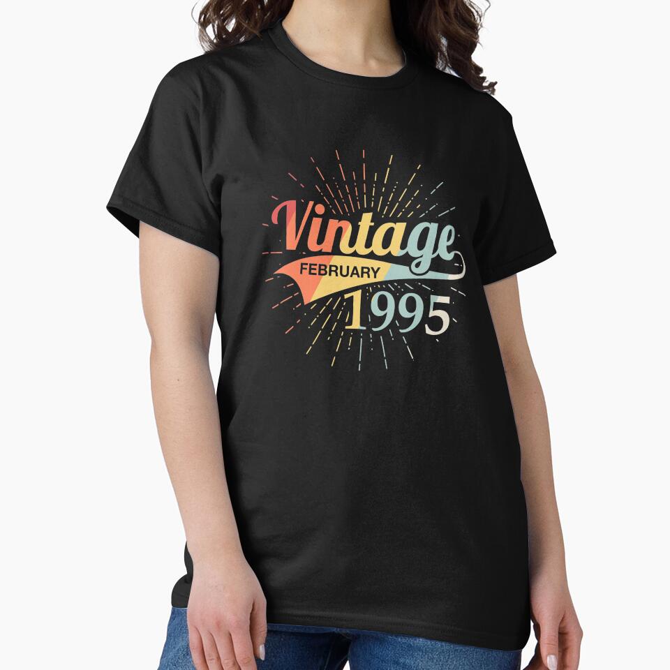 Vintage February 1995 Birthday by Vanover Designs T-Shirts, Hoodie, Sweatshirt | BlankRebels.com (Image 2)